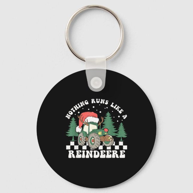 Nothing Runs Like A Reindeer Funny Christmas Famil Keychain (Front)