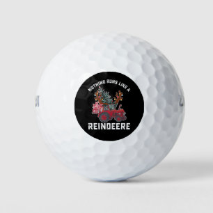 Nothing Runs Like A Reindeere Tractor Reindeer Golf Balls