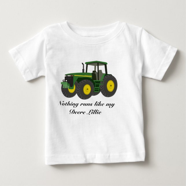 Nothing runs like my Deere girl Baby T-Shirt (Front)