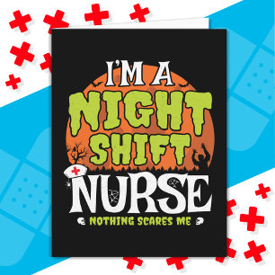 Nothing Scares Funny Halloween Night Shift Nurse Card
