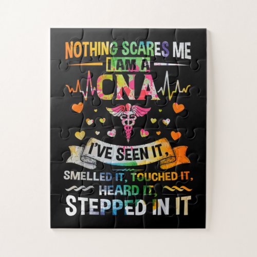 Nothing Scares Me CNA Nurse CNA Nurse Lover Jigsaw Puzzle