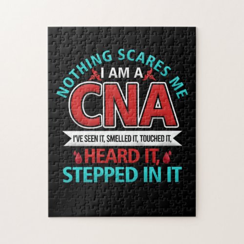 Nothing Scares Me CNA Nurse Job Lover Gift CNA Jigsaw Puzzle