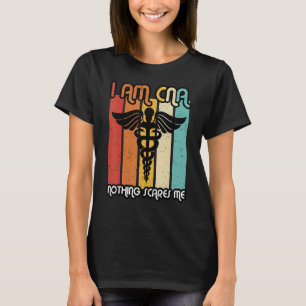 Nothing Scares Me Cna Nurse Practitioner Work Wee T-Shirt