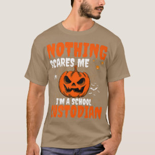 Nothing Scares Me I'm A Custodian Halloween Janito T-Shirt