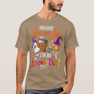 Nothing Scares Me I'm An Accountant Halloween Boo T-Shirt