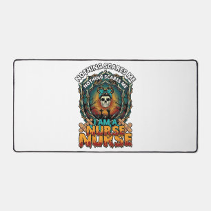 Nothing Scares Me Nurse Halloween Skull Syringe St Desk Mat