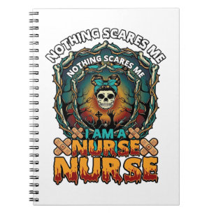 Nothing Scares Me Nurse Halloween Skull Syringe St Notebook