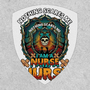 Nothing Scares Me Nurse Halloween Skull Syringe St Patch