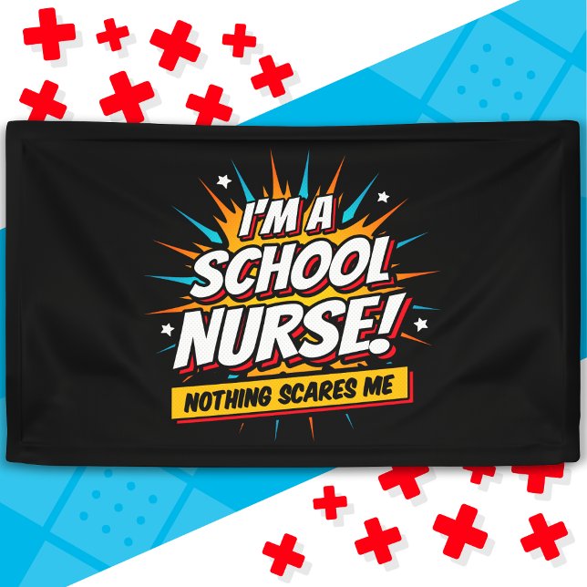 Nothing Scares Me School Nurse Appreciation Banner (Creator Uploaded)