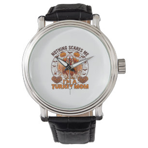 Nothing Scares Me Turkey Mom Halloween Nurse Ghost Watch