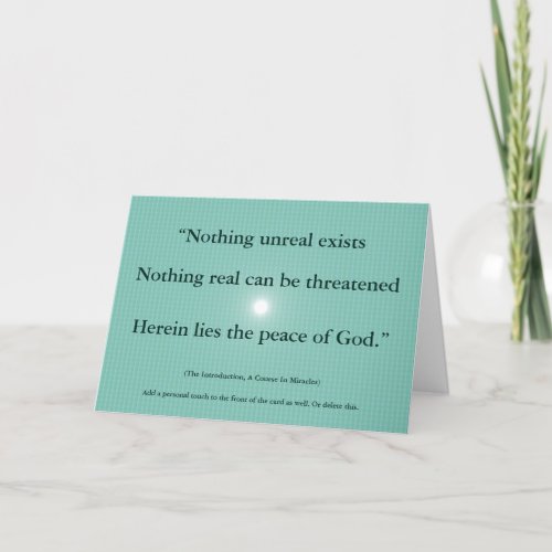 Nothing unreal exists ACIM Birthday Card