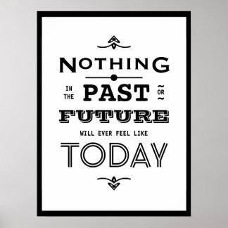 Nothing will ever feel like today poster