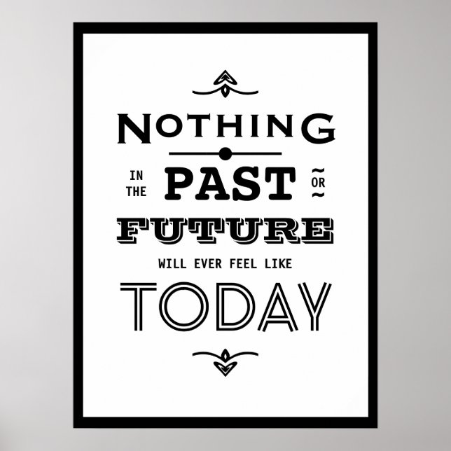 Nothing will ever feel like today poster (Front)
