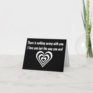 Nothing Wrong With You! Card