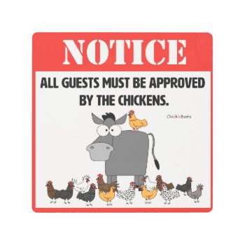 Notice! Metal Print by ChickinBoots at Zazzle