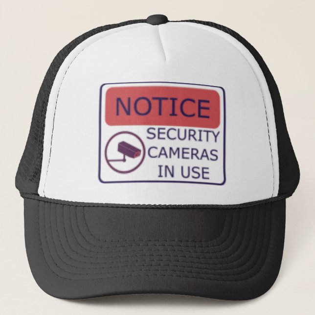 Notice Security Cameras In Use Trucker Hat (Front)