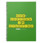  NXN!! VOETSEK   I'M STUDYING  Notitieboekjes Notitieboek
