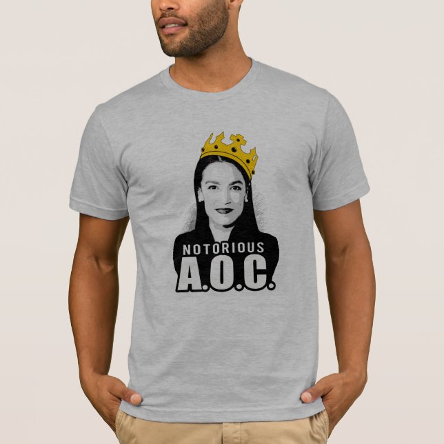 Notorious AOC T-Shirt (Front)