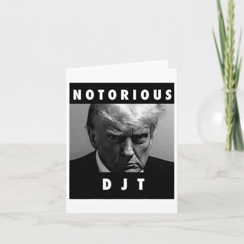 Notorious Djt Donald Trump Mug Shot Republican 202 Card