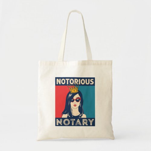 Notorious Notary Public Funny Parody Tote Bag