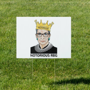 Notorious RBG BLACK - Ruth Bader Ginsburg Sign