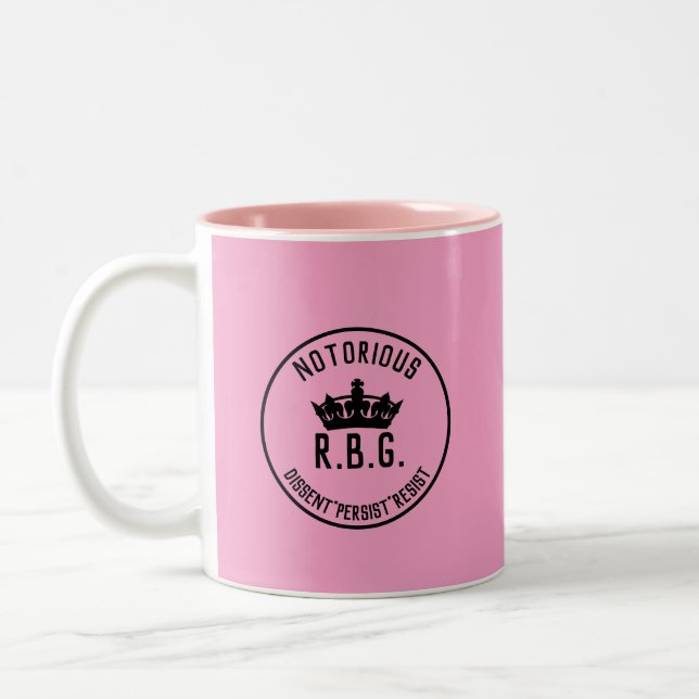 Notorious RBG Dissent Persist Resist Pink Two-Tone Coffee Mug (Left)