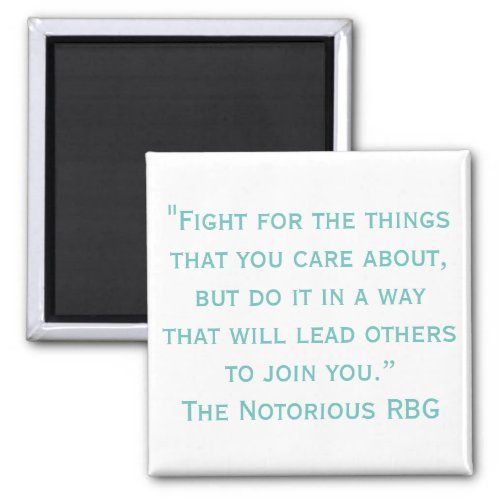 Notorious RBG Quote Magnet