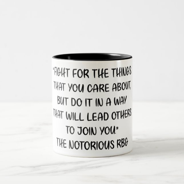 Notorious RBG Quote Two-Tone Coffee Mug (Center)