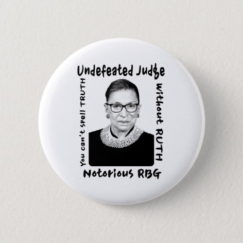 Notorious RBG Undefeated Judge Button