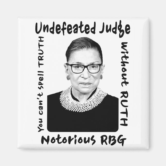 Notorious RBG Undefeated Judge Magnet (Front)