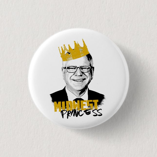 Notorious Tim Walz - Midwest Princess Button (Front)