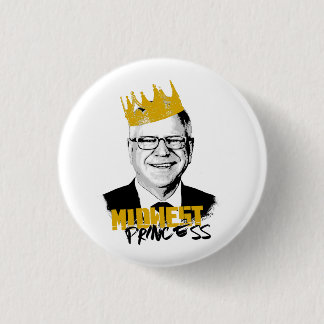 Notorious Tim Walz - Midwest Princess Button