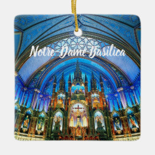 Notre-Dame Basilica Montreal Canada Ceramic Ornament