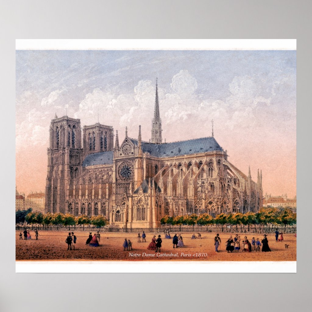 Notre Dame Cathedral 1870 print, Paris France poster