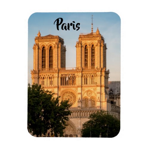 Notre Dame de Paris at Golden Hour _ Paris France Magnet