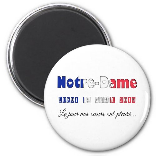 Notre_Dame de Paris Fire Remembrance Day Magnet