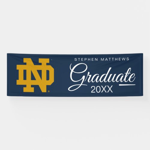 Notre Dame  Graduation Banner