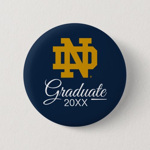 Notre Dame  Graduation Button