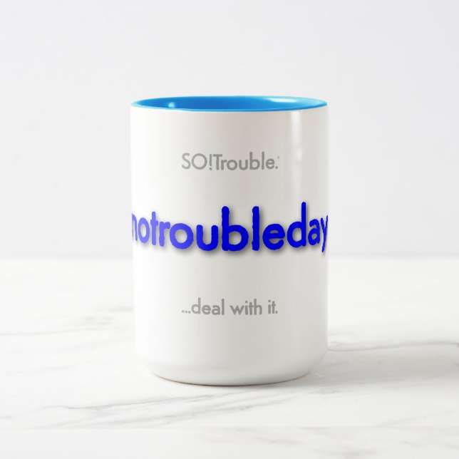 notroubleday! Two-Tone coffee mug (Center)