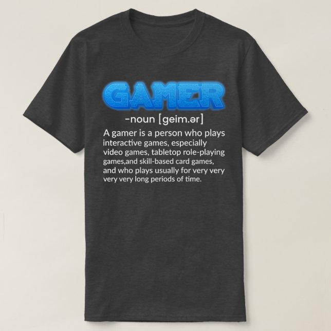 Noun Funny Gaming Quote Video Game Gift T-Shirt (Design Front)