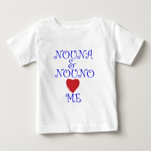 NOUNA AND NOUNO LOVE ME BABY T_Shirt