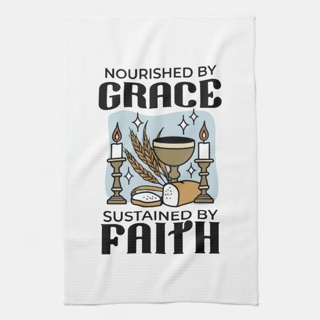 Nourished by Grace, Sustained by Faith Design Kitchen Towel (Vertical)