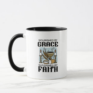 Nourished by Grace, Sustained by Faith Design Mug