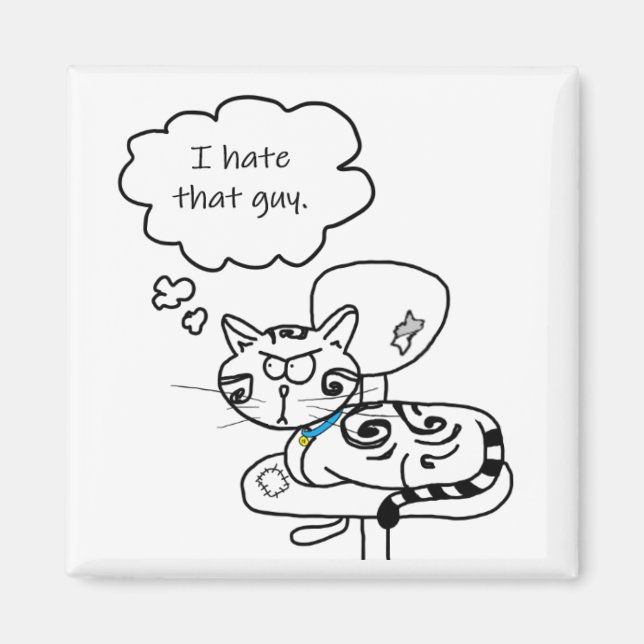 Nova Hates That Guy - magnet (Front)