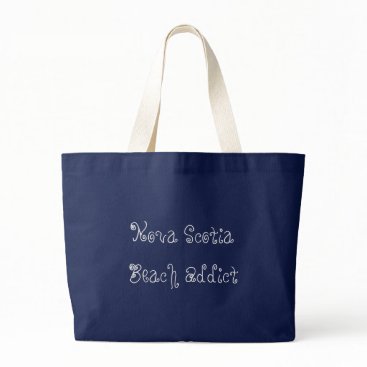 Nova Scotia Beach Addict Jumbo Tote Nova Scotia Beach Addict Jumbo Tote