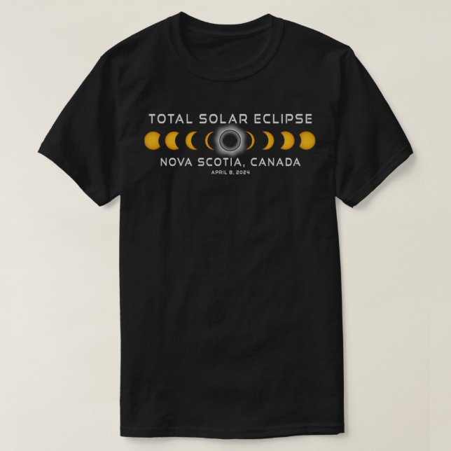 Nova Scotia Canada Solar Eclipse 2024 April 8  T-Shirt (Design Front)