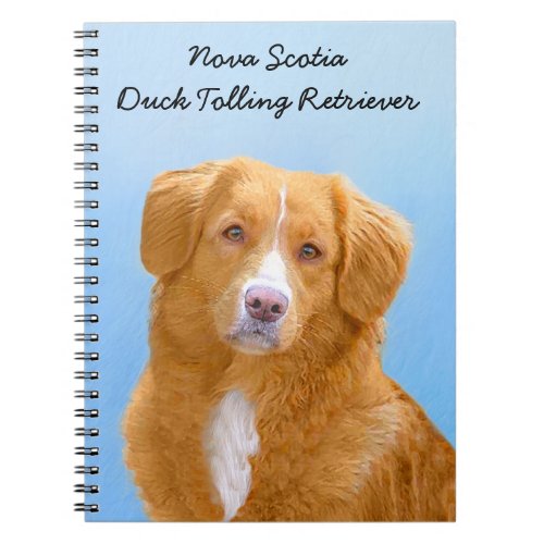 Nova Scotia Duck Tolling Retriever Dog Painting Notebook