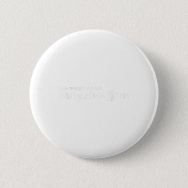 Novelty Badminton Team  Button (Front)