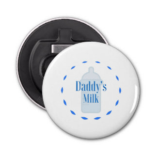 Novelty Bottle Opener - Daddy's Milk
