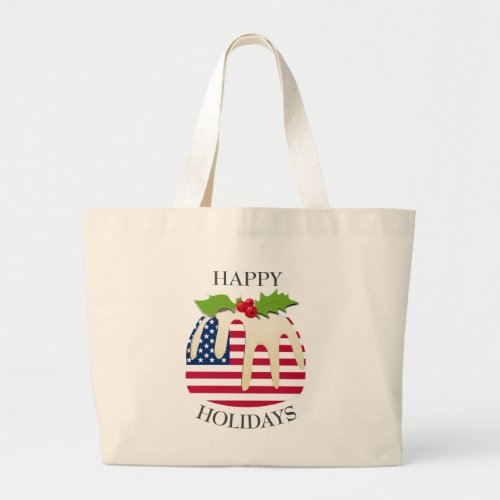 Novelty  Festive Pudding with  AMERICAN FLAG Large Tote Bag
